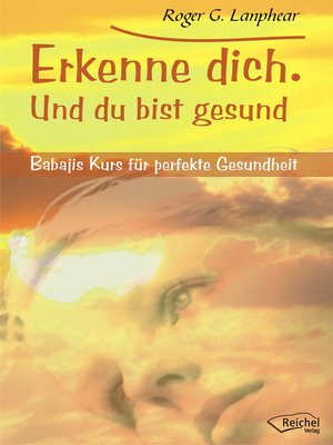 cover image of Erkenne dich. Und du bist gesund